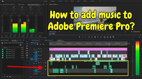 How to Add Music on Adobe Premiere Pro: A Comprehensive Guide with Multiple Perspectives